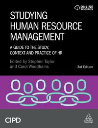 Cover image for Studying Human Resource Management: A Guide to the Study, Context and Practice of HR