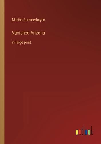 Cover image for Vanished Arizona