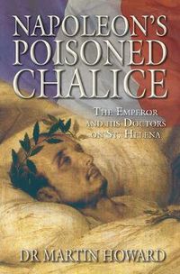 Cover image for Napoleon's Poisoned Chalice