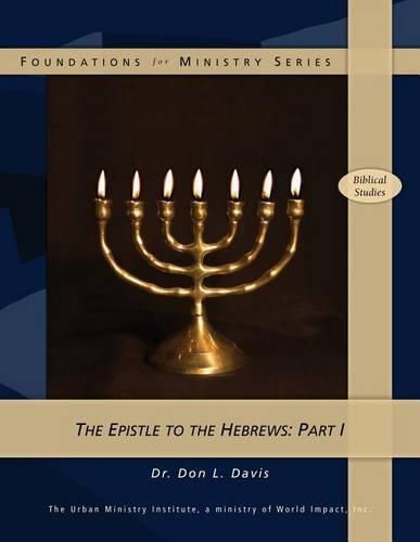 Cover image for The Epistle to the Hebrews: Part 1