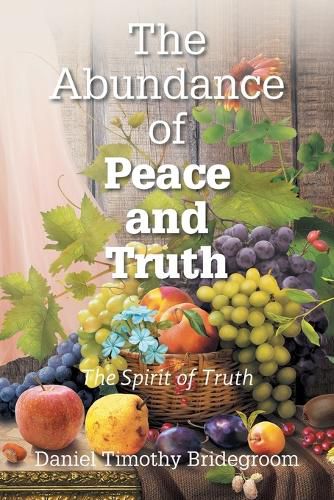Cover image for The Abundance of Peace and Truth