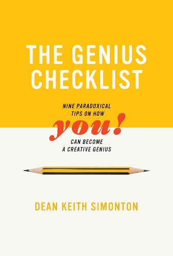 Cover image for The Genius Checklist: Nine Paradoxical Tips on How You Can Become a Creative Genius