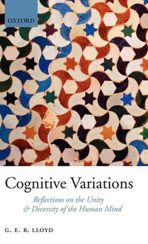 Cover image for Cognitive Variations: Reflections on the Unity and Diversity of the Human Mind