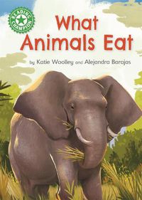 Cover image for Reading Champion: What Animals Eat: Independent Reading Green 5 Non-fiction