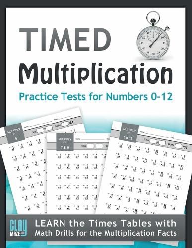 Timed Multiplication Practice Tests for Numbers 0-12