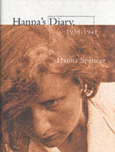 Cover image for Hanna's Diary, 1938-1941: Czechoslovakia to Canada