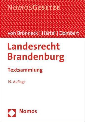 Cover image for Landesrecht Brandenburg: Textsammlung, Rechtsstand: 15. August 2015