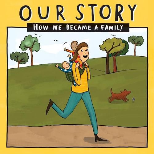 Cover image for Our Story: How we became a family - SMDD2