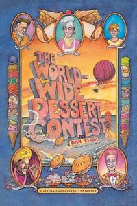 Cover image for The Worldwide Dessert Contest