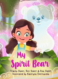 Cover image for My Spirit Bear