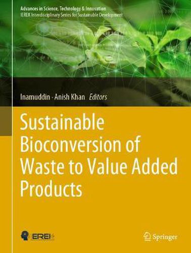 Cover image for Sustainable Bioconversion of Waste to Value Added Products