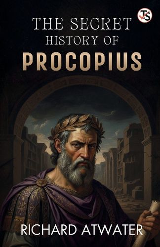 Cover image for The Secret History Of Procopius (EditionFirst Edition)