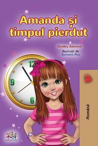 Cover image for Amanda and the Lost Time (Romanian Children's Book)