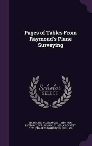 Cover image for Pages of Tables from Raymond's Plane Surveying
