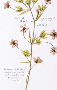 Cover image for Vessels: A Memoir of What Wasn't