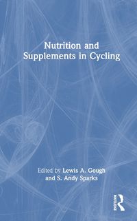 Cover image for Nutrition and Supplements in Cycling