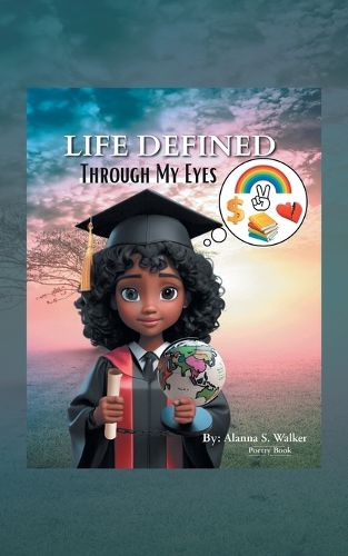 Cover image for Life Defined Through My Eyes