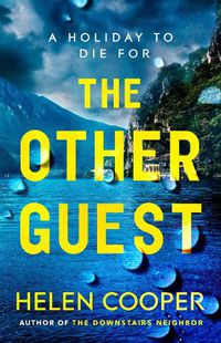 Cover image for The Other Guest: A twisty, thrilling and addictive new suspense for 2022