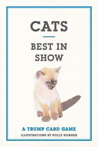 Cats: Best in Show (A Trump Card Game)