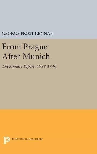Cover image for From Prague After Munich: Diplomatic Papers, 1938-1940