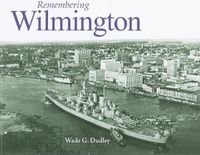 Cover image for Remembering Wilmington