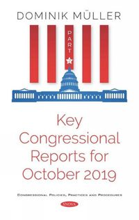 Cover image for Key Congressional Reports for October 2019: Part II