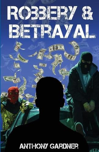 Cover image for Robbery & Betrayal