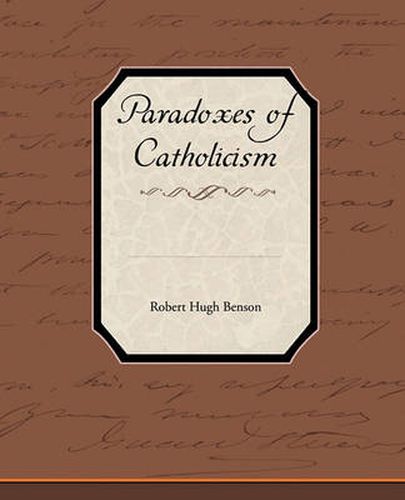 Cover image for Paradoxes of Catholicism