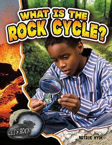 What Is the Rock Cycle?