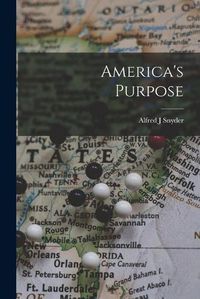 Cover image for America's Purpose