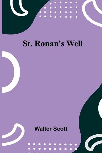 Cover image for St. Ronan's Well