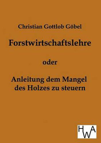 Cover image for Forstwirtschaftslehre