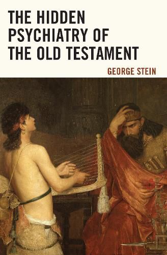 Cover image for The Hidden Psychiatry of the Old Testament