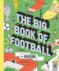 Cover image for The Big Book of Football by MUNDIAL