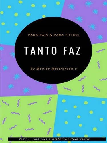 Cover image for Tanto Faz Para pais e Para filhos