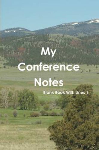 Cover image for My Conference Notes Blank Book With Lines 1