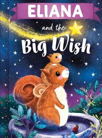 Cover image for Eliana and the Big Wish