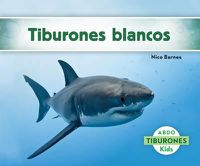 Cover image for Tiburones Blancos