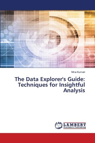 The Data Explorer's Guide