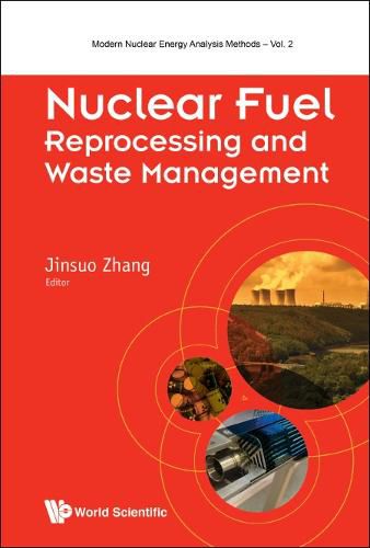 Cover image for Nuclear Fuel Reprocessing And Waste Management