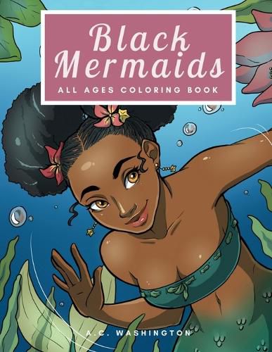 Cover image for Black Mermaids: All Ages Coloring Book