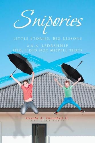 Cover image for Snipories: Little Stories Big Lessons