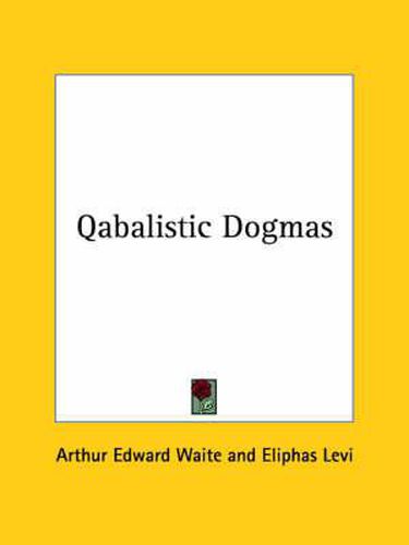 Cover image for Qabalistic Dogmas