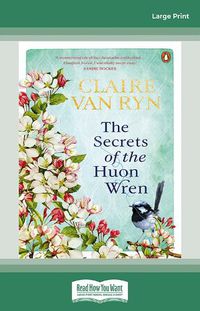 Cover image for The Secrets of the Huon Wren