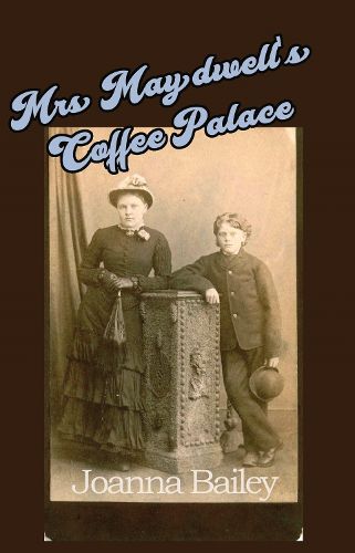 Cover image for Mrs Maydwell's Coffee Palace