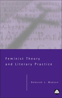 Cover image for Feminist Theory and Literary Practice