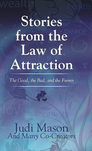 Cover image for Stories from the Law of Attraction: The Good, the Bad, and the Funny