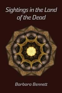 Cover image for Sightings in the Land of the Dead