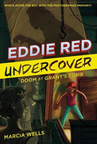 Cover image for Eddie Red: Undercover:  Doom at Grant's Tomb