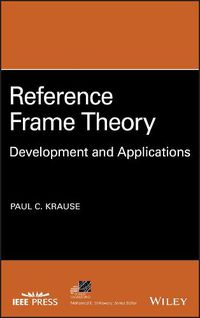 Cover image for Reference Frame Theory - Development and Applications